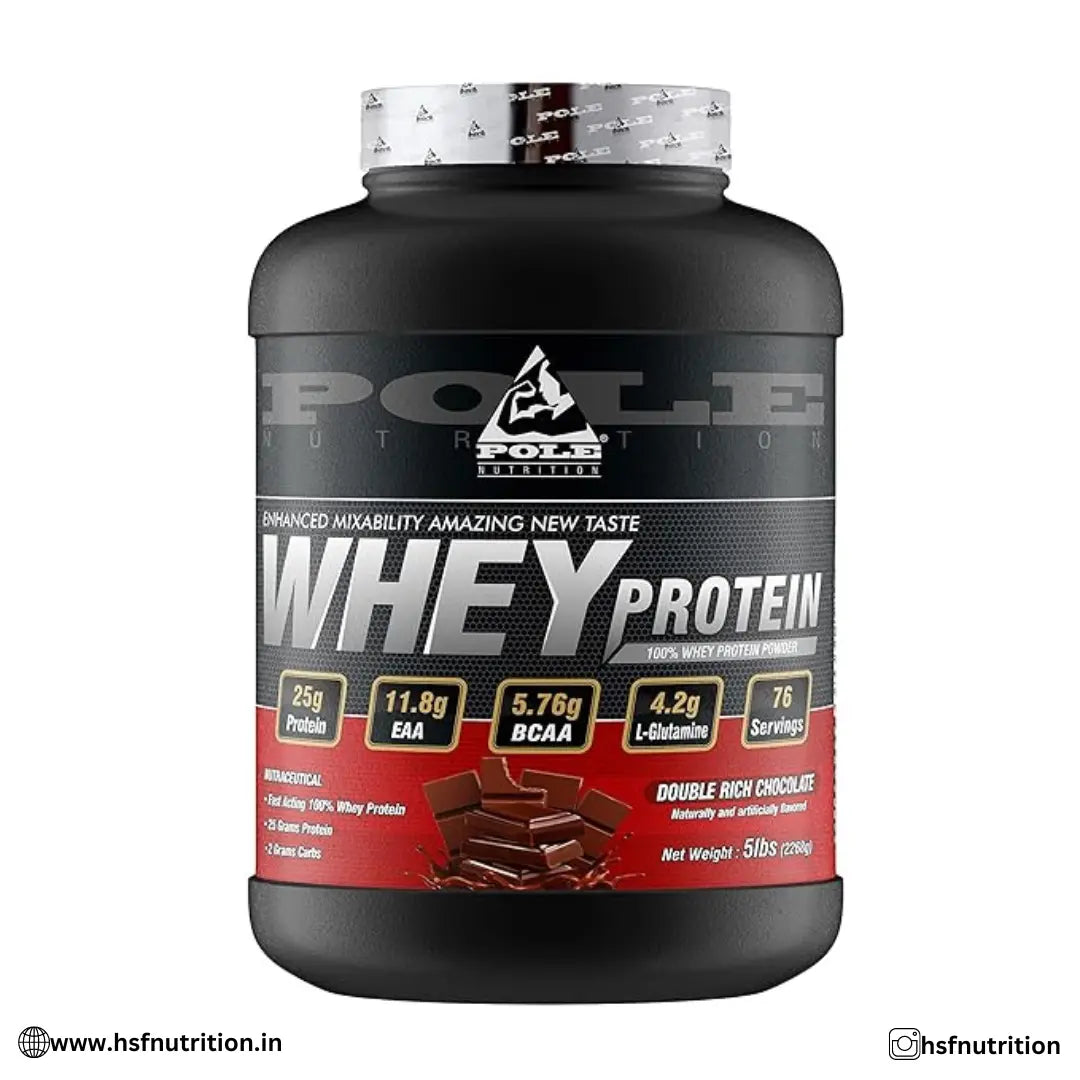 Pole Nutrition 100% Whey Protein - 2.27kg, 76 Servings, 25gm Protein - Hold Strong Fitness & Nutrition